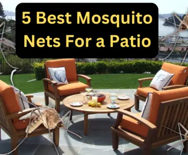 Best Mosquito Nets For a Patio